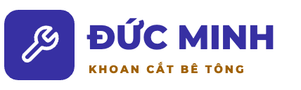 Khoan Cắt Đức Minh